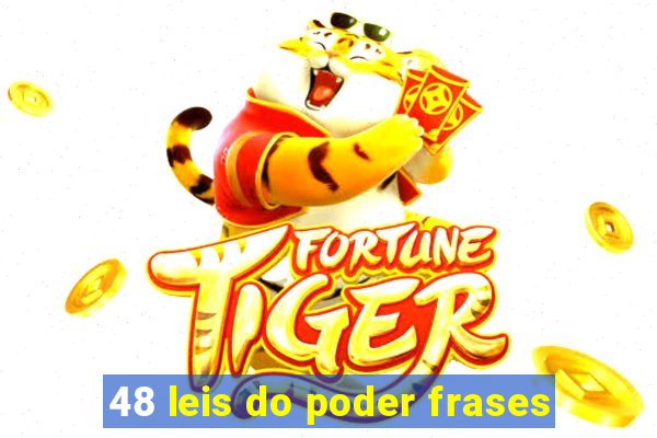 48 leis do poder frases